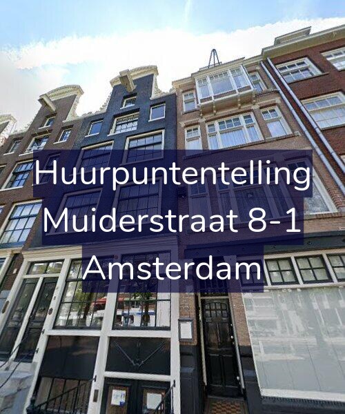 Foto gevel Huurpuntentelling voor Muiderstraat 8-1, Amsterdam