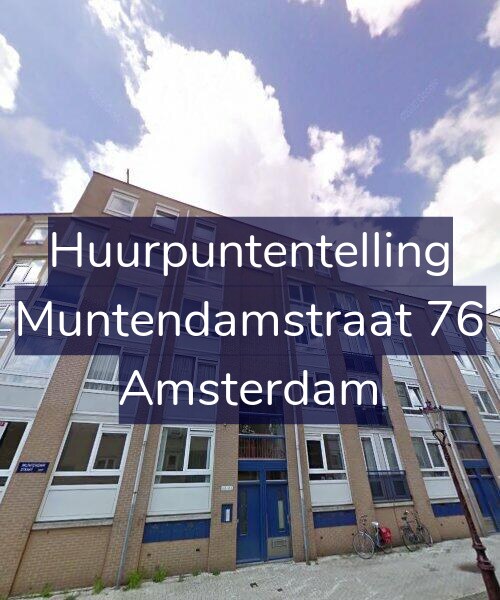 Foto gevel Huurpuntentelling voor Muntendamstraat 76, Amsterdam