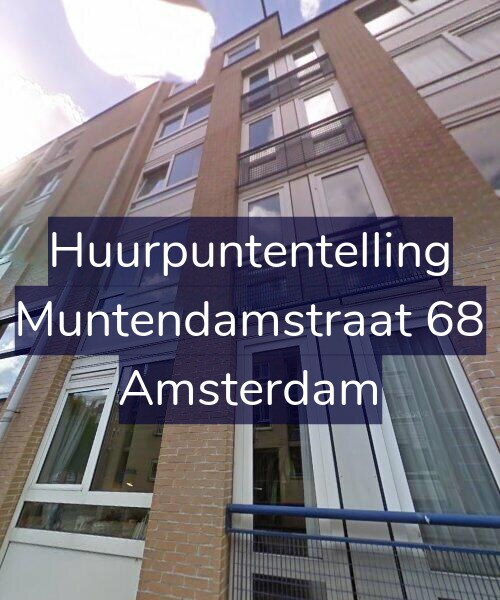 Foto gevel Huurpuntentelling voor Muntendamstraat 68, Amsterdam