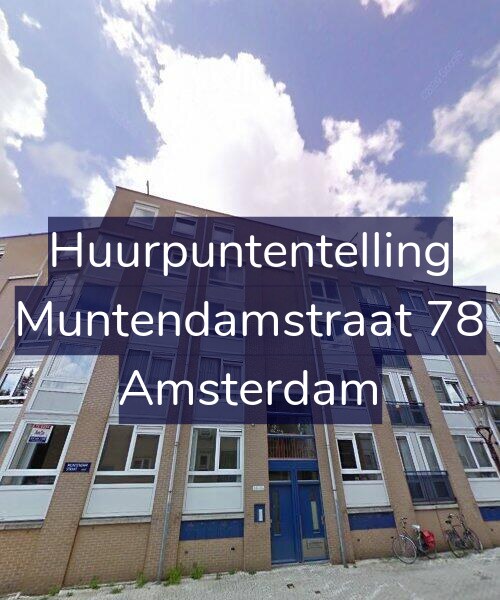 Foto gevel Huurpuntentelling voor Muntendamstraat 78, Amsterdam