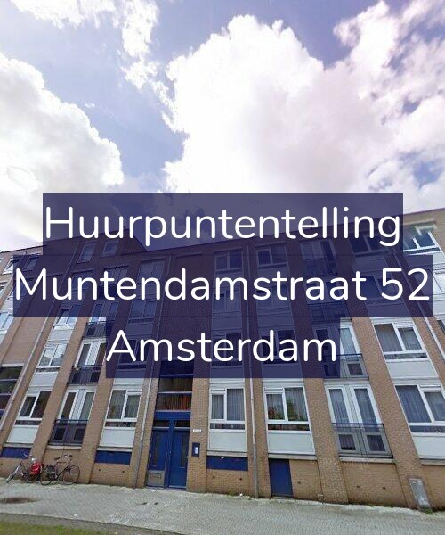 Foto gevel Huurpuntentelling voor Muntendamstraat 52, Amsterdam