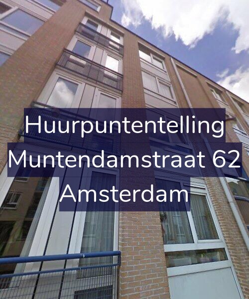Foto gevel Huurpuntentelling voor Muntendamstraat 62, Amsterdam