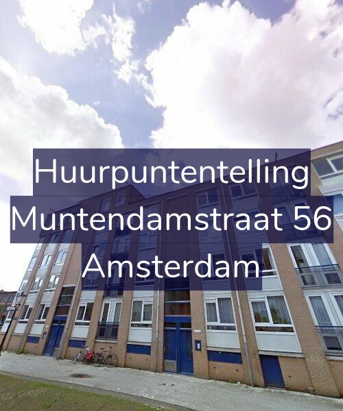 Foto gevel Huurpuntentelling voor Muntendamstraat 56, Amsterdam