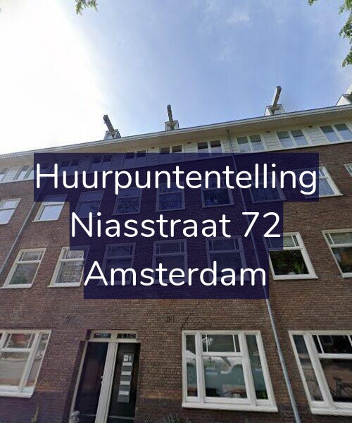Foto gevel Huurpuntentelling voor Niasstraat 72, Amsterdam