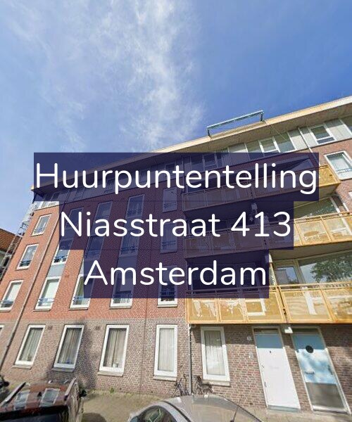 Foto gevel Huurpuntentelling voor Niasstraat 413, Amsterdam