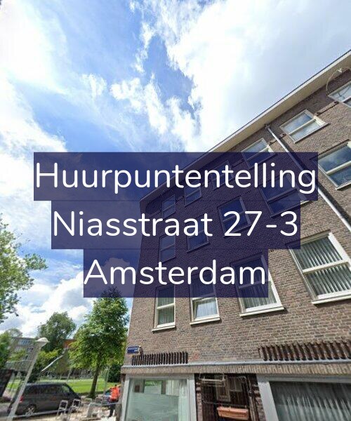 Foto gevel Huurpuntentelling voor Niasstraat 27-3, Amsterdam