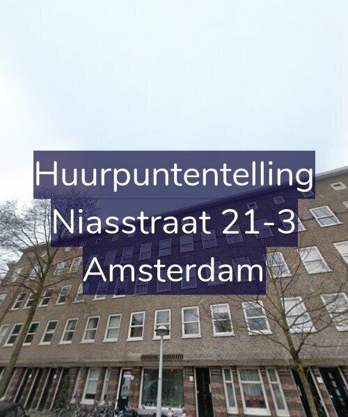 Foto gevel Huurpuntentelling voor Niasstraat 21-3, Amsterdam