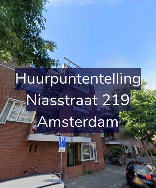 Foto gevel Huurpuntentelling voor Niasstraat 219, Amsterdam