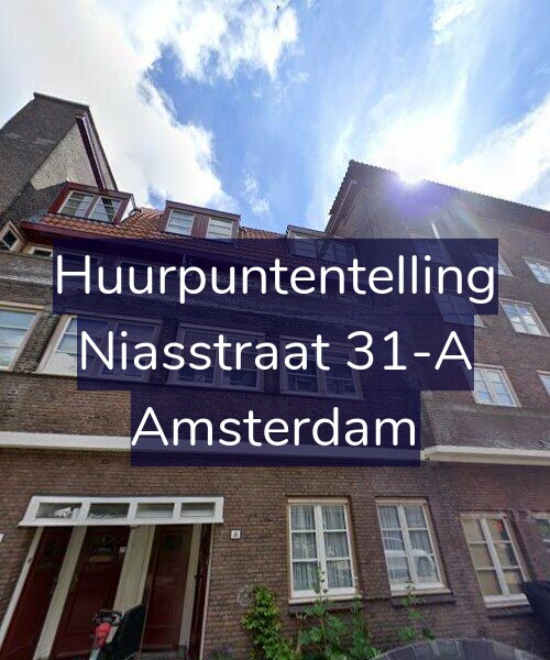 Foto gevel Huurpuntentelling voor Niasstraat 31-A, Amsterdam
