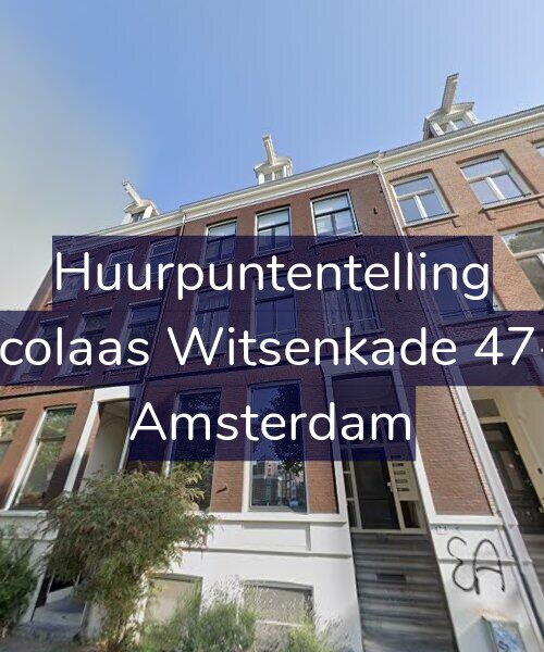 Foto gevel Huurpuntentelling voor Nicolaas Witsenkade 47-D, Amsterdam