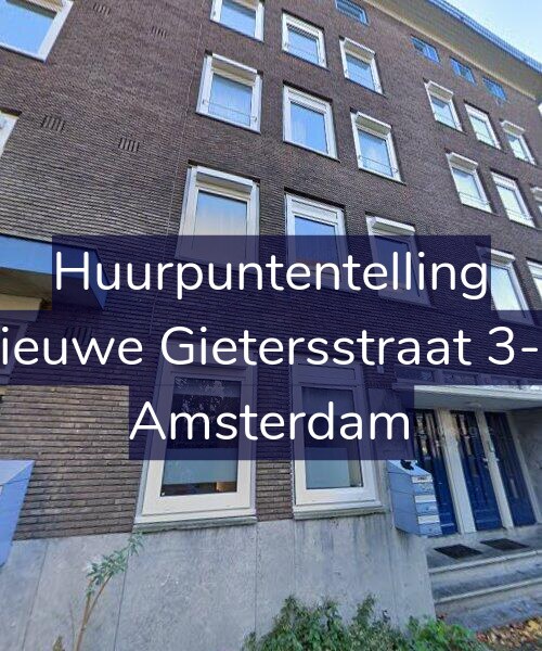 Foto gevel Huurpuntentelling voor Nieuwe Gietersstraat 3-H, Amsterdam