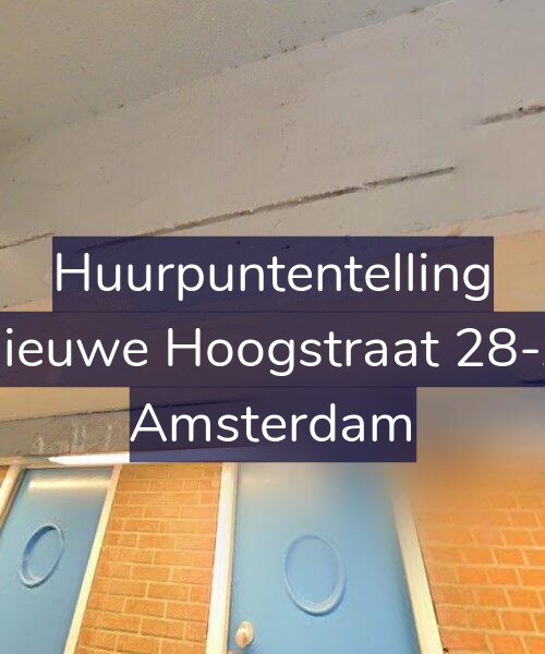 Foto gevel Huurpuntentelling voor Nieuwe Hoogstraat 28-A, Amsterdam
