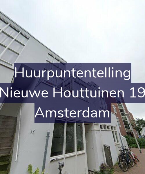 Foto gevel Huurpuntentelling voor Nieuwe Houttuinen 19, Amsterdam