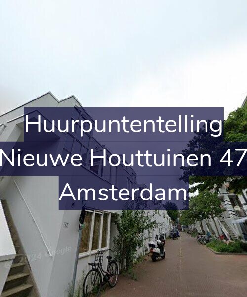 Foto gevel Huurpuntentelling voor Nieuwe Houttuinen 47, Amsterdam