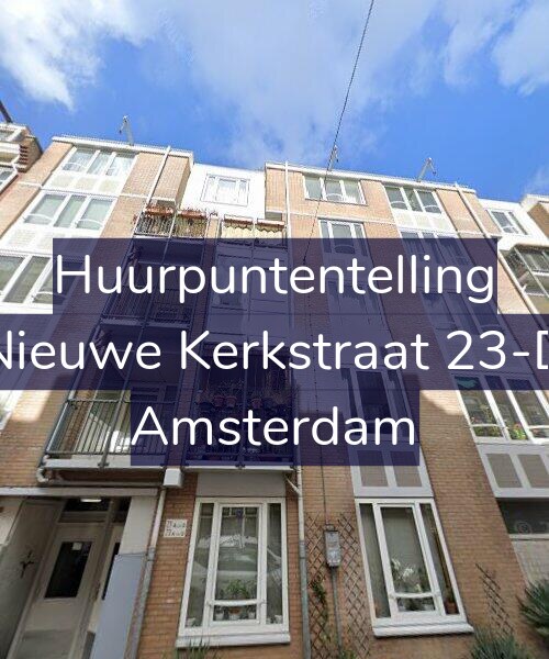 Foto gevel Huurpuntentelling voor Nieuwe Kerkstraat 23-D, Amsterdam