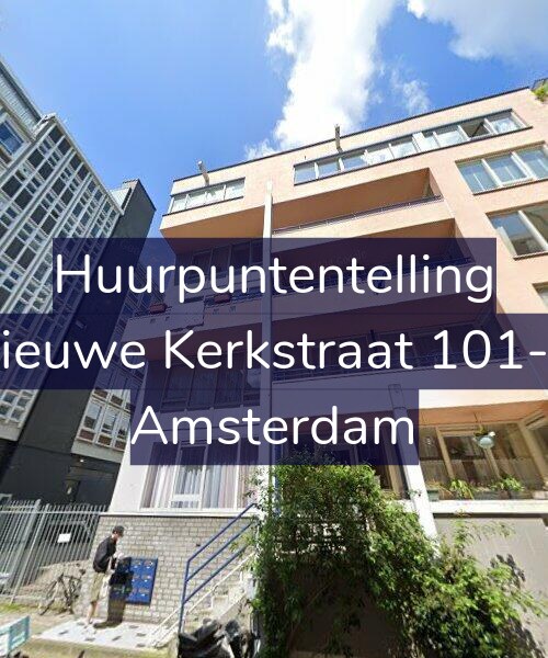 Foto gevel Huurpuntentelling voor Nieuwe Kerkstraat 101-A, Amsterdam