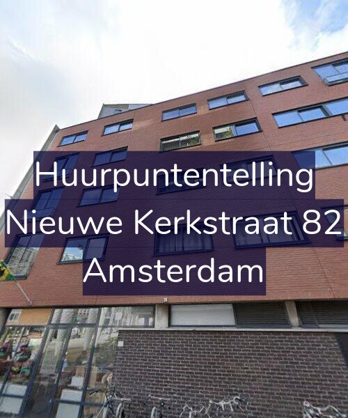 Foto gevel Huurpuntentelling voor Nieuwe Kerkstraat 82, Amsterdam