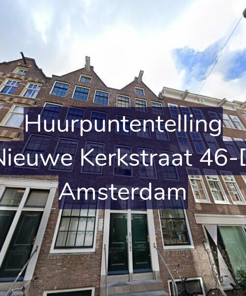 Foto gevel Huurpuntentelling voor Nieuwe Kerkstraat 46-D, Amsterdam