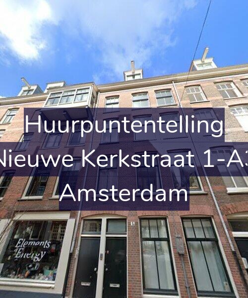 Foto gevel Huurpuntentelling voor Nieuwe Kerkstraat 1-A3, Amsterdam