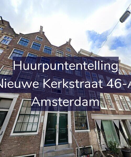 Foto gevel Huurpuntentelling voor Nieuwe Kerkstraat 46-A, Amsterdam