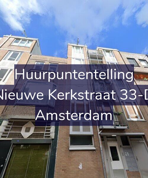 Foto gevel Huurpuntentelling voor Nieuwe Kerkstraat 33-D, Amsterdam
