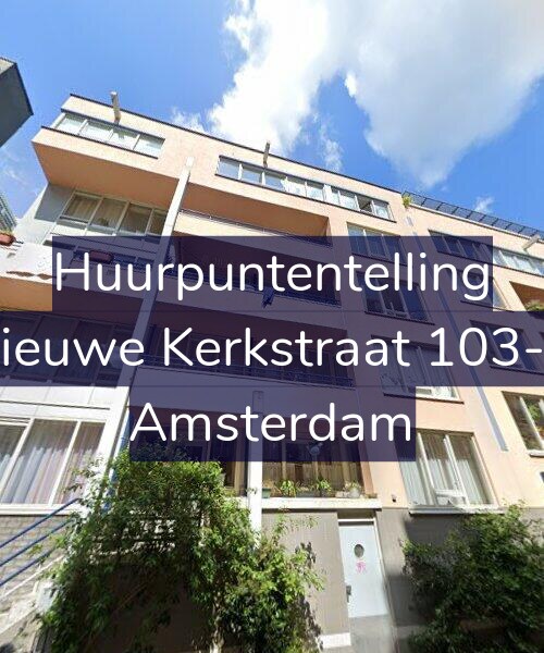 Foto gevel Huurpuntentelling voor Nieuwe Kerkstraat 103-A, Amsterdam