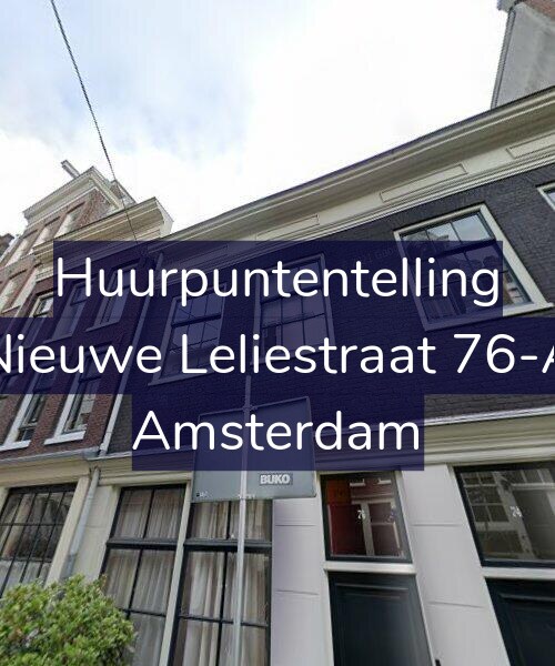 Foto gevel Huurpuntentelling voor Nieuwe Leliestraat 76-A, Amsterdam
