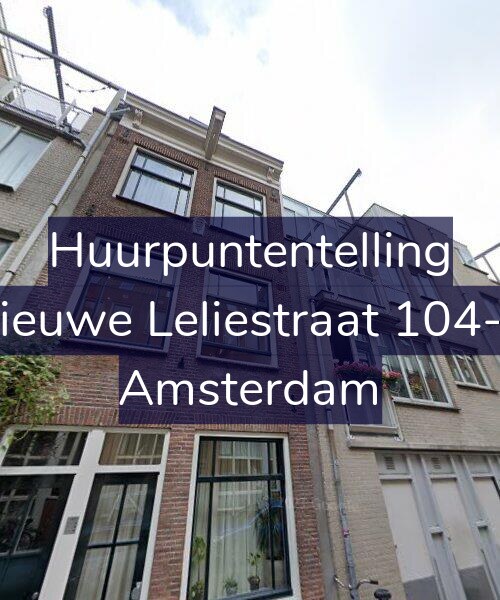 Foto gevel Huurpuntentelling voor Nieuwe Leliestraat 104-C, Amsterdam