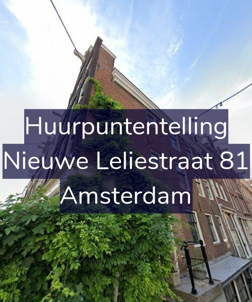 Foto gevel Huurpuntentelling voor Nieuwe Leliestraat 81, Amsterdam