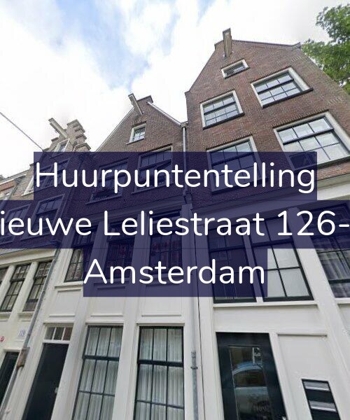 Foto gevel Huurpuntentelling voor Nieuwe Leliestraat 126-A, Amsterdam