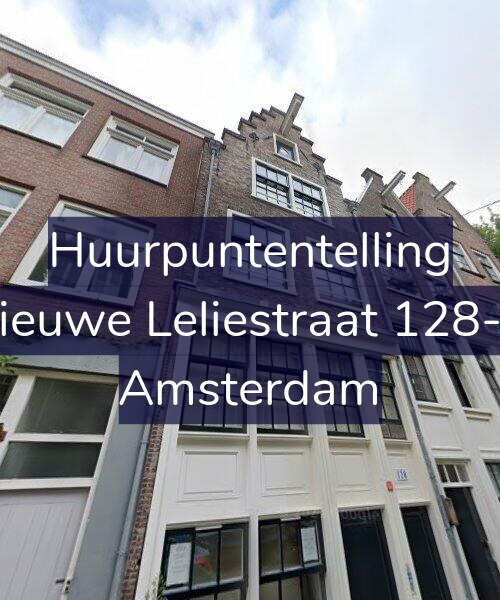 Foto gevel Huurpuntentelling voor Nieuwe Leliestraat 128-A, Amsterdam