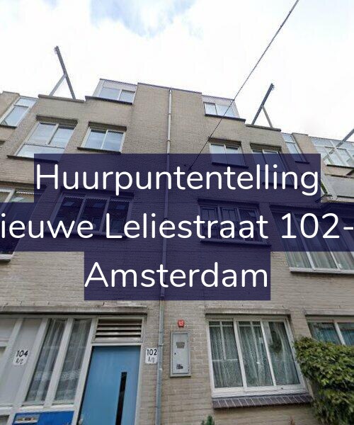 Foto gevel Huurpuntentelling voor Nieuwe Leliestraat 102-C, Amsterdam
