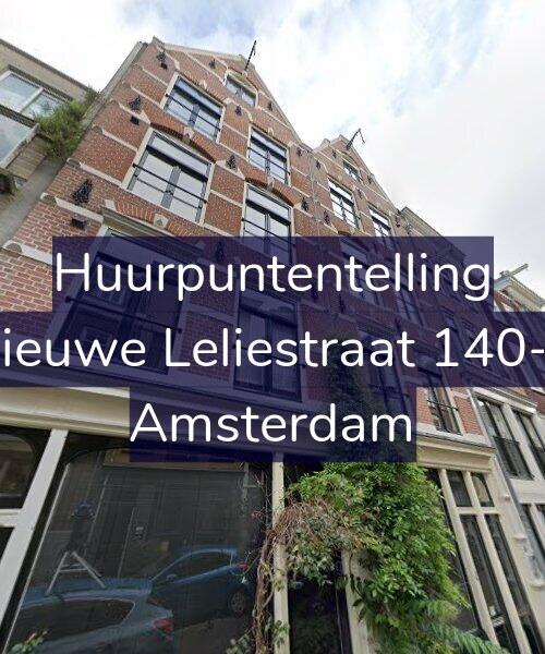 Foto gevel Huurpuntentelling voor Nieuwe Leliestraat 140-2, Amsterdam
