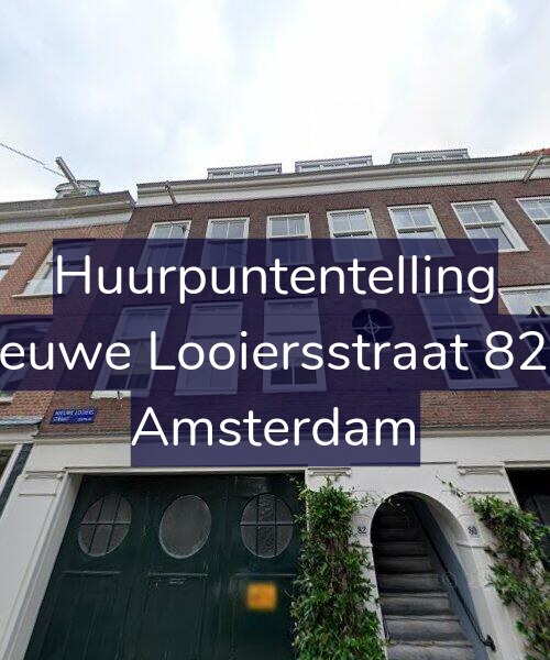 Foto gevel Huurpuntentelling voor Nieuwe Looiersstraat 82-1, Amsterdam