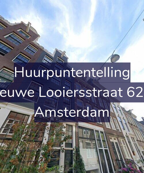 Foto gevel Huurpuntentelling voor Nieuwe Looiersstraat 62-2, Amsterdam