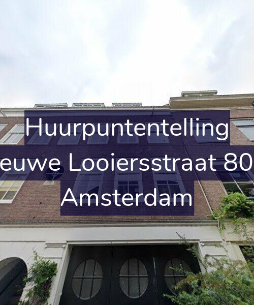 Foto gevel Huurpuntentelling voor Nieuwe Looiersstraat 80-2, Amsterdam