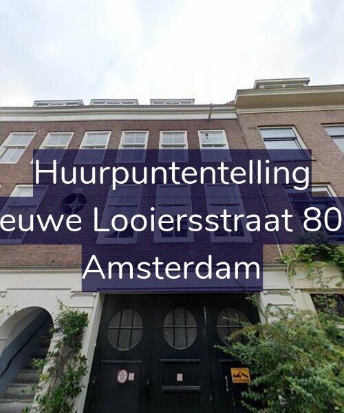 Foto gevel Huurpuntentelling voor Nieuwe Looiersstraat 80-1, Amsterdam
