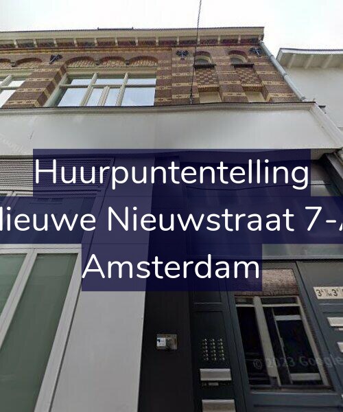 Foto gevel Huurpuntentelling voor Nieuwe Nieuwstraat 7-A, Amsterdam