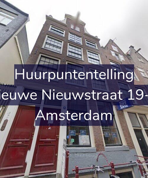 Foto gevel Huurpuntentelling voor Nieuwe Nieuwstraat 19-A, Amsterdam