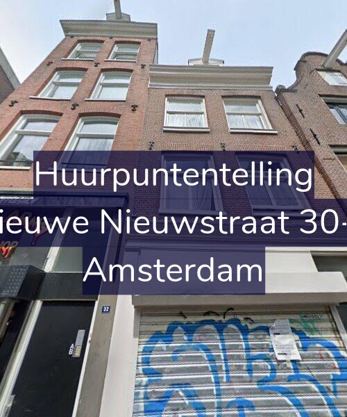 Foto gevel Huurpuntentelling voor Nieuwe Nieuwstraat 30-1, Amsterdam