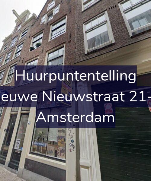 Foto gevel Huurpuntentelling voor Nieuwe Nieuwstraat 21-H, Amsterdam
