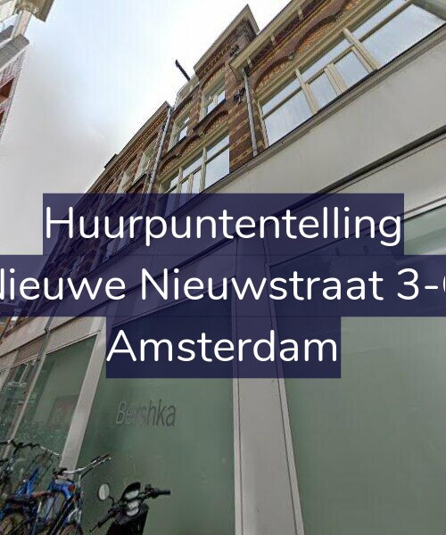 Foto gevel Huurpuntentelling voor Nieuwe Nieuwstraat 3-C, Amsterdam