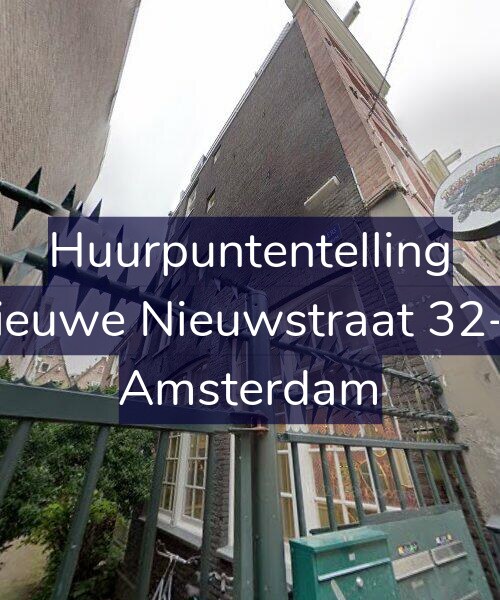 Foto gevel Huurpuntentelling voor Nieuwe Nieuwstraat 32-A, Amsterdam