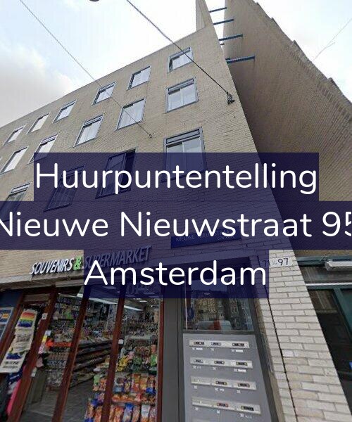 Foto gevel Huurpuntentelling voor Nieuwe Nieuwstraat 95, Amsterdam