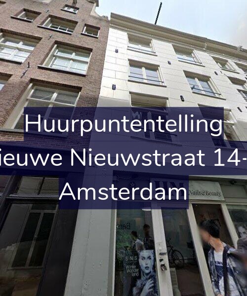 Foto gevel Huurpuntentelling voor Nieuwe Nieuwstraat 14-B, Amsterdam