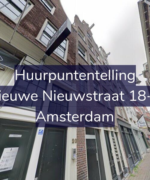 Foto gevel Huurpuntentelling voor Nieuwe Nieuwstraat 18-B, Amsterdam