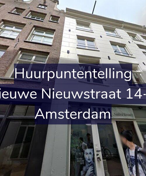 Foto gevel Huurpuntentelling voor Nieuwe Nieuwstraat 14-C, Amsterdam