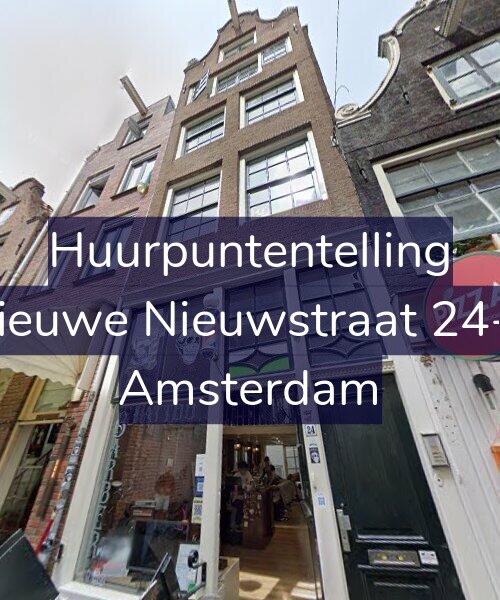 Foto gevel Huurpuntentelling voor Nieuwe Nieuwstraat 24-1, Amsterdam