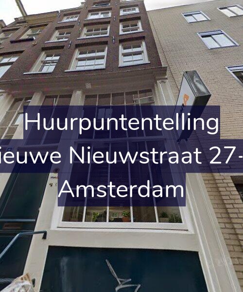 Foto gevel Huurpuntentelling voor Nieuwe Nieuwstraat 27-B, Amsterdam