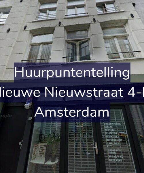 Foto gevel Huurpuntentelling voor Nieuwe Nieuwstraat 4-H, Amsterdam